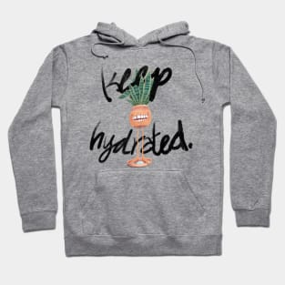 Keep Hydrated Hoodie